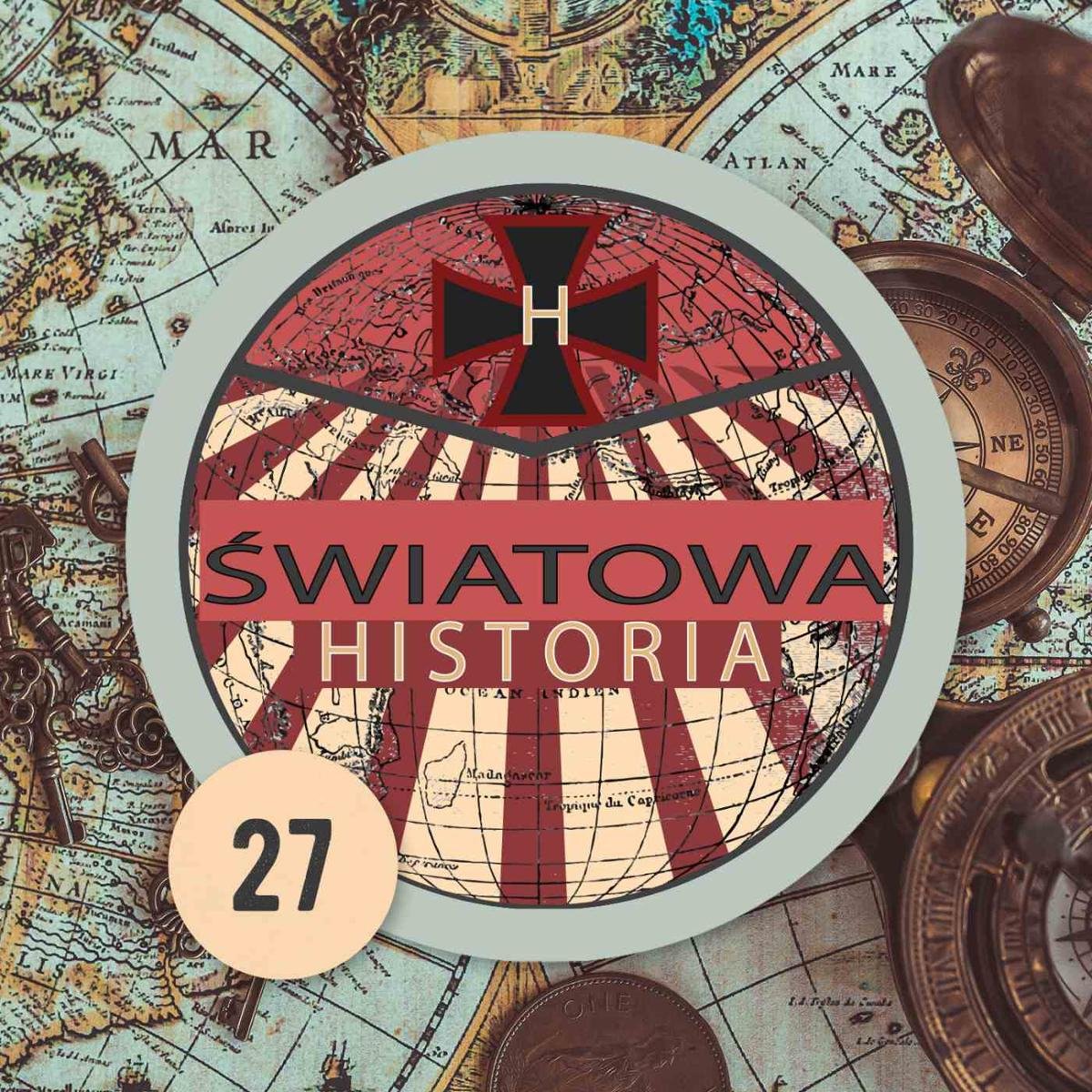 27 Gwardia Ludowa Światowa historia podcast Światowa historia