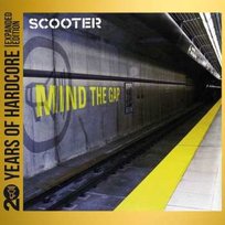 2CD Scooter: Mind The Gap (Regular) Reissue 20 Y.o.h.e.e. (Deluxe Version) Scooter, Unknown