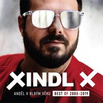 2CD Xindl X: Anděl V Blbým Věku (Best Of 1998-2019) ěku Unknown