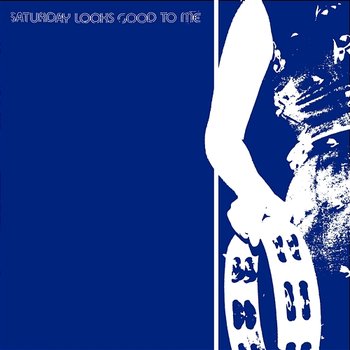 3 Song EP - Saturday Looks Good To Me