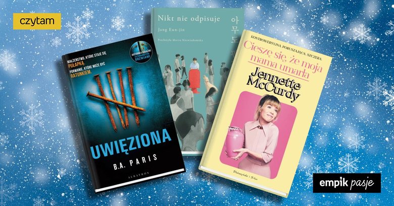 3 zimowe premiery książkowe, których nie możecie przegapić! 