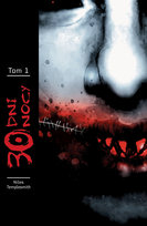 30 Dni Nocy. Tom 1 Niles Steve, Templesmith Ben