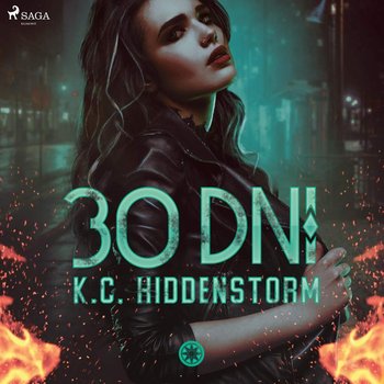 30 dni - Hiddenstorm K.C.