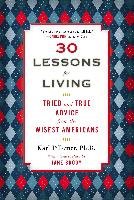 30 Lessons for Living - Karl Pillemer Ph.D.