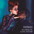 30 Minute Love Affair - Paloma Faith