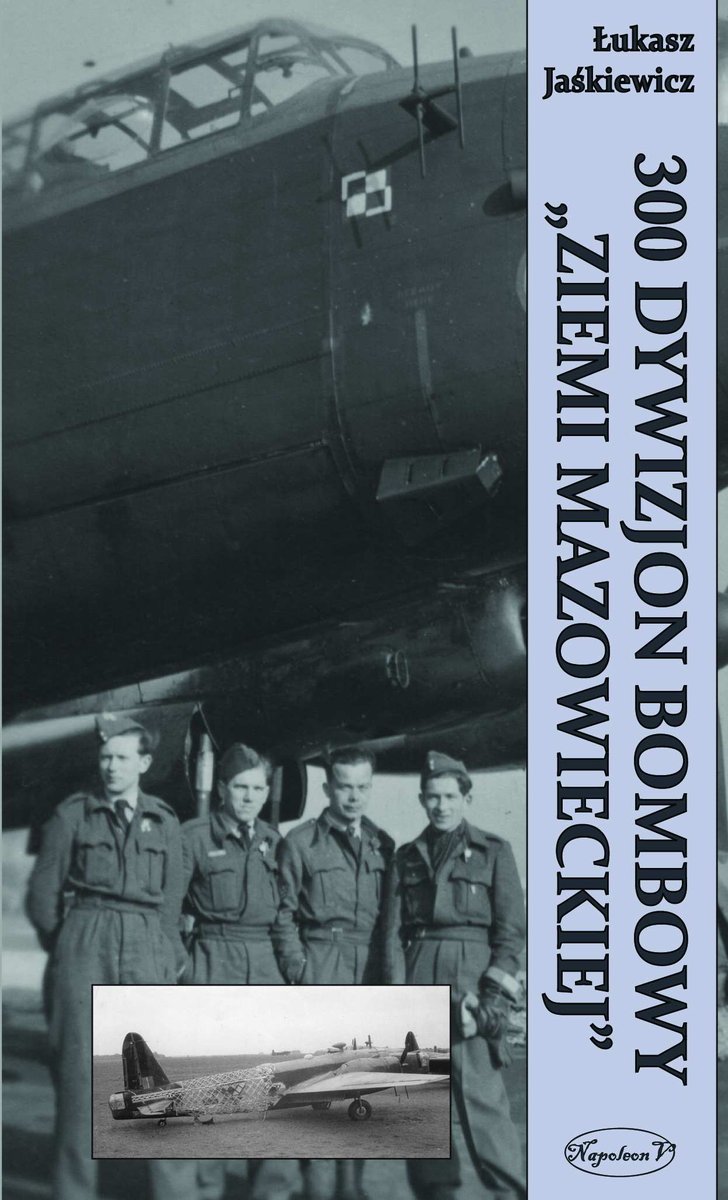 300 Dywizjon bombowy Ziemi Mazowieckiej - ebook epub