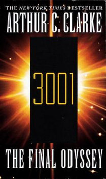 3001: The Final Odyssey - Clarke Arthur C.