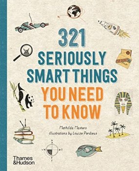 321 Seriously Smart Things You Need To Know - Masters Mathilda