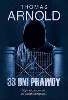 33 dni prawdy - ebook EPUB Arnold Thomas