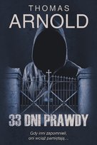 33 dni prawdy Arnold Thomas