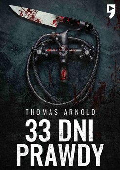 33 dni prawdy - Arnold Thomas
