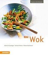 33 x Wok (ital.) - Gasteiger Heinrich, Wieser Gerhard, Bachmann Helmut