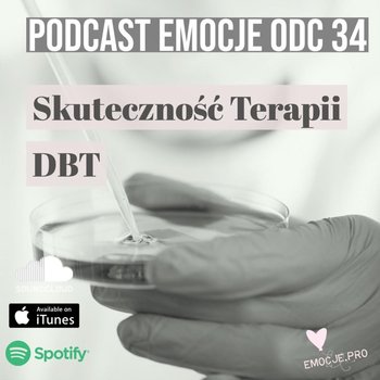 #34 Skuteczność Terapii Dialektyczno-Behawioralnej DBT - Emocje.pro podcast i medytacje - podcast - Fiszer Vivian