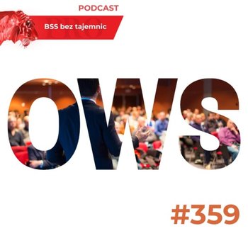 #359 Back to basics, czyli czym jest OWS - BSS bez tajemnic - podcast - Doktór Wiktor