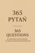 "365 Pytań do Codziennego Rozwoju Osobistego i Samopoznania / 365 Daily Journal Prompts for Self-Discovery" - ebook PDF Magdalena Szablewska