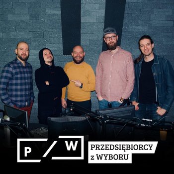 #39 AUA - czyli Ask Us Anything - Przedsiębiorcy z wyboru - podcast - Opracowanie zbiorowe