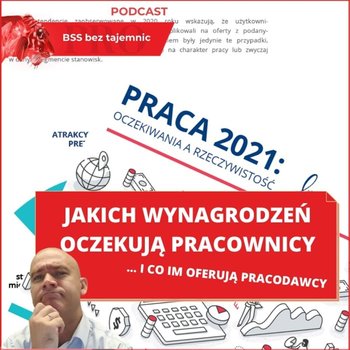 #394 O tym jak oczekiwania pracowników mijają się z rzeczywistością - BSS bez tajemnic - podcast - Doktór Wiktor