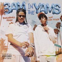 3AM in the Yams Sugarhill Ddot feat. Luh Tyler