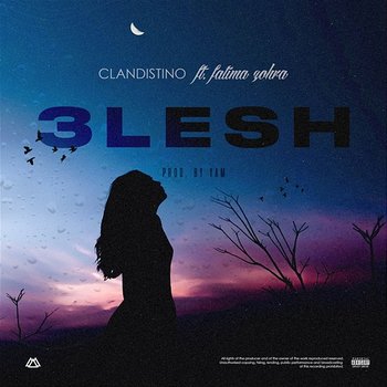 3Lesh - Clandistino feat. Fatimazohra