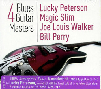 4 Blues Guitar Masters - Peterson Lucky, Magic Slim, Walker Joe Louis, Perry Bill