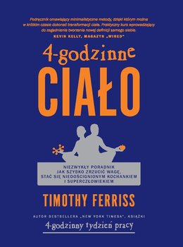 4-godzinne ciało - Ferriss Timothy