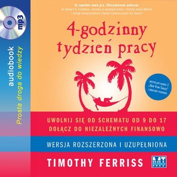 4-godzinny tydzień pracy - Ferriss Timothy