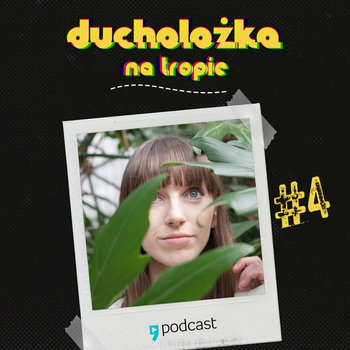 #4 Zjawiska paranormalne w legendzie miejskiej - Ducholożka na tropie - podcast - Drenda Olga