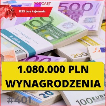 #401 1080000 pensji dla szefa SSC w Polsce! - BSS bez tajemnic - podcast - Doktór Wiktor
