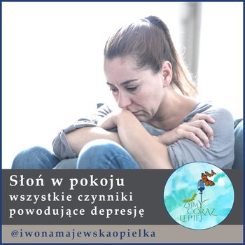 #412 Słoń w pokoju czyli wszystkie czynniki powodujące depresję - Żyjmy Coraz Lepiej - podcast - Kniat Tomek, Majewska-Opiełka Iwona