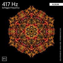 417 Hz Mindfulness Miracle Tones & Solfeggio Healing Frequencies MT
