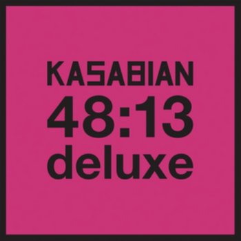 48:13 (Deluxe Edition) - Kasabian