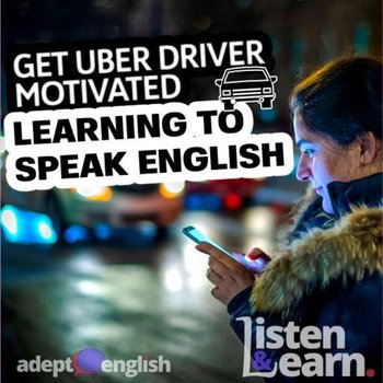 #490 What My Uber Driver Reminded Me About Learning English Language Fluency - Opracowanie zbiorowe