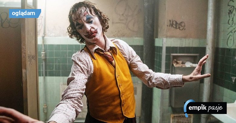 5 powodów, dla których „Joker” zasługuje na statuetkę Oscara albo… kilka