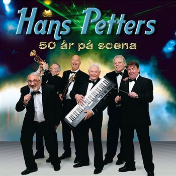 50 år på scena - Hans Petters