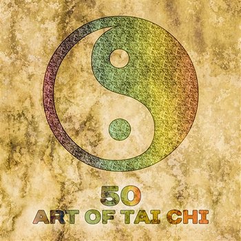 50 Art of Tai Chi: Relaxing Asian Songs for Zen Mindfulness Meditation and Contemplation, Living in Harmony, Deep Breathing Exercises - Tao Te Ching Music Zone
