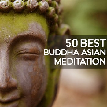 50 Best Buddha Asian Meditation, Music for Relax, Yoga, Reiki Tibetan Healing - Buddha Music Sanctuary