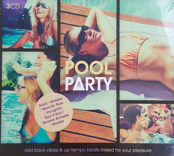 50 Hits Pool Party - Moloko, Avicii, Incognito, Groove Armada, 10 CC, Summer Donna, Morel George, Rivera Sandy, Soul II Soul, Murphy Roisin, Earth, Wind and Fire, Kool & The Gang