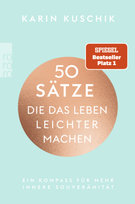 50 Sätze, die das Leben leichter machen Rowohlt Taschenbuch