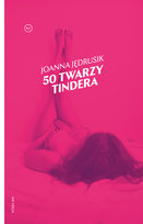 50 twarzy Tindera Jędrusik Joanna