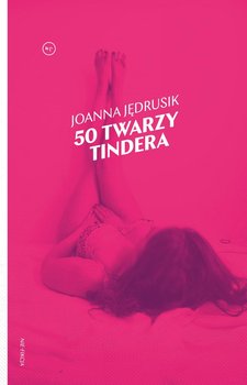 50 twarzy Tindera - Jędrusik Joanna