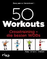 50 Workouts - Crosstraining - die besten WODs - Heizmann Benjamin
