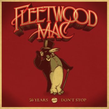 50 Years - Don't Stop - Fleetwood Mac