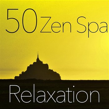 50 Zen Spa Relaxation – 50 Yoga Meditation Tracks with Healing Sounds of Ocean & Rain, Soothe Your Soul with Reiki Relaxing Massage Spa, Rem Deep Sleep Inducing Therapy - Zen Spa Relaxation Music