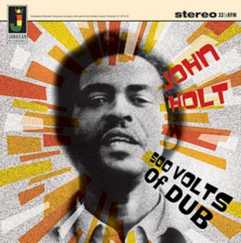 500 Volts of Dub - Holt John