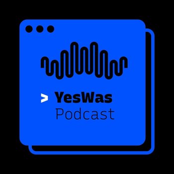 #504 Pro Wizja - YesWas - podcast - Orzech Paweł, Wieman Wojtek