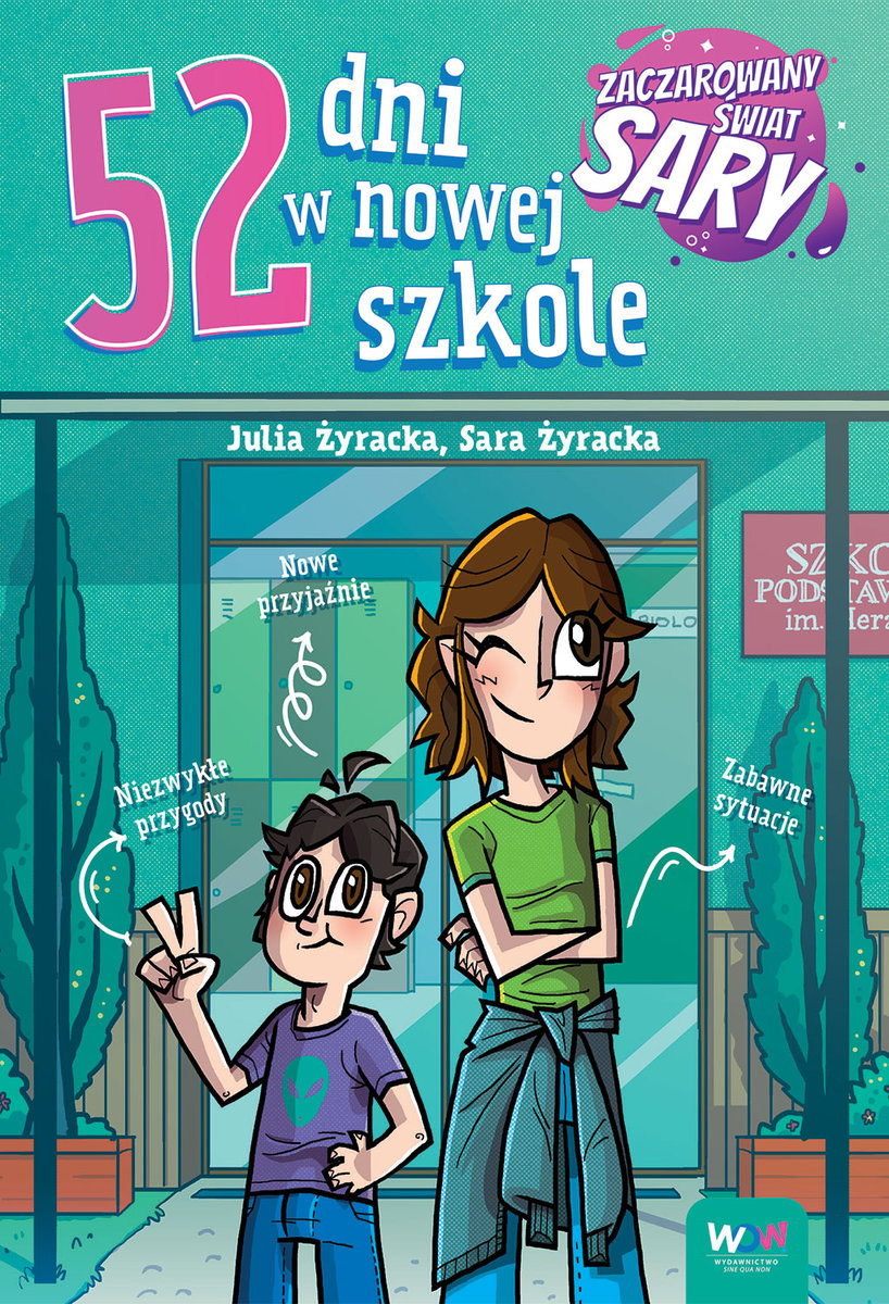 52 dni w nowej szkole - Julia Żyracka | Książka w Empik
