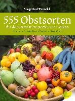 555 Obstsorten für den Permakulturgarten und -balkon - Tatschl Siegfried