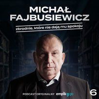 #6 Zaginiona w łódzkim mroku – Michał Fajbusiewicz – podcast - audiobook