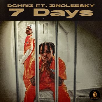 7 Days - DChriz feat. Zinoleesky