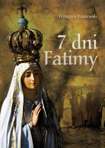 7 Dni Fatimy